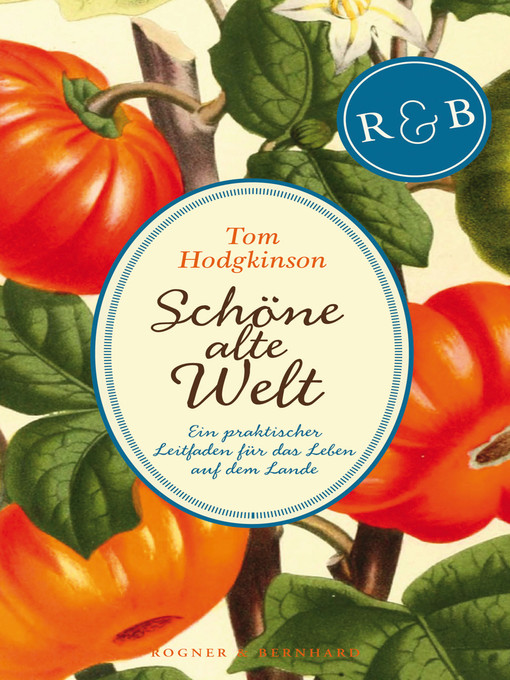 Title details for Schöne alte Welt by Tom Hodgkinson - Available